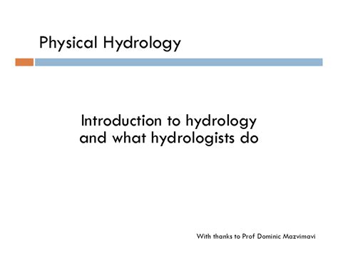 Topic 1 EWP211 Intro to Hydrology L1 - Physical Hydrology Introduction ...