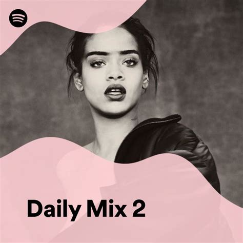 Daily Mix 2 Spotify Playlist