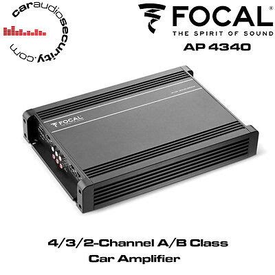 Focal AP-4340 - 4/3/2 Channel A/B Class Car Amplifier Speaker Amp ...