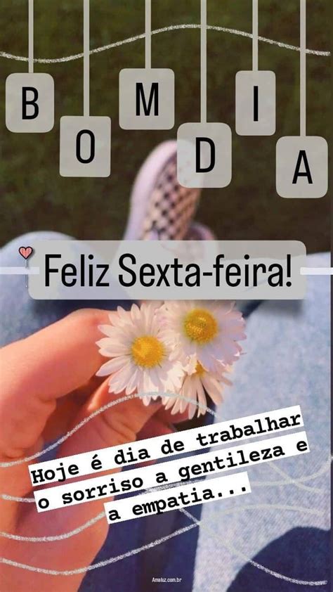 30 Imagens E Frases De Bom Dia Sexta Feira Para Instagram