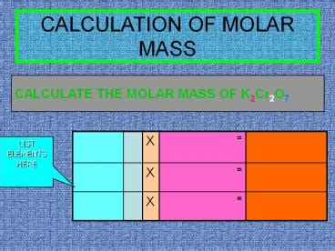 PPT CALCULATION OF MOLAR MASS PowerPoint Presentation Free To View