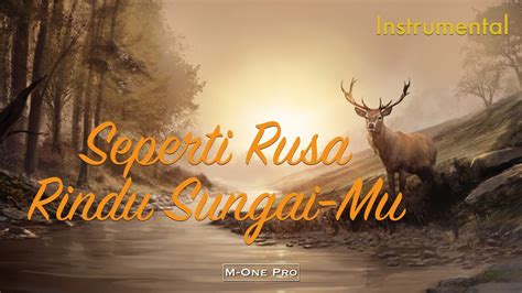 Seperti Rusa Rindu SungaiMu Maruli Siallagan Instrumental YouTube