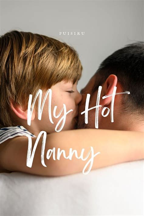 My Hot Nanny Bab Karyakarsa The Nanny Pengasuh Anak Pengasuh