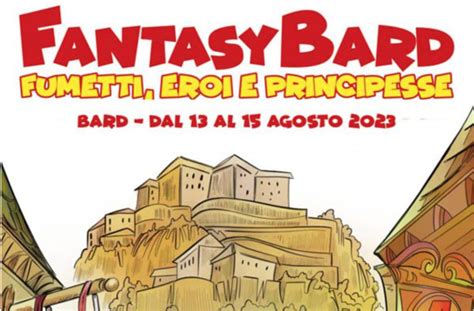 Cosa Fare In Valle D Aosta Tre Giorni Di FantasyBard