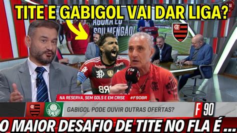 Tite E Gabigol Vai Dar Liga No Flamengo ApresentaÇÃo De Tite é