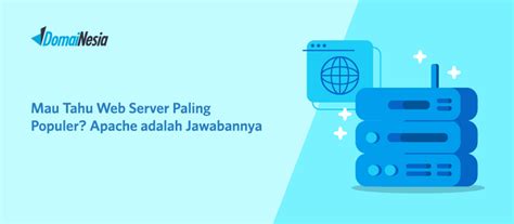 tahu web server  populer apache  jawabannya