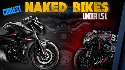 Best Naked Segment Bikes Under Lakh On Road Price Mr Unknown Facts Youtube