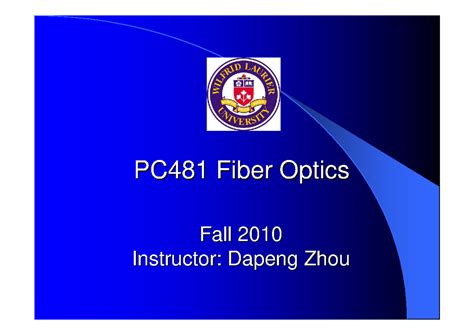 01-PC481 course note1 - Overview of Optical Fiber Communications ...