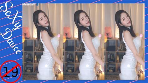 소예♥🔞섹시댄스🔞레전드🔞 몸매no1💋ㅓㅜㅑsexy Dance 아프리카tv Vod