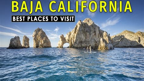 Baja California Tourist Attractions 10 Best Places To Visit In Baja