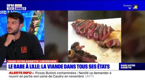 Dans votre assiette Le BABE à Lille La viande dans tous ses états