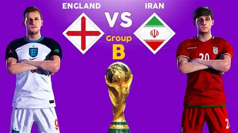 Fifa World Cup England Vs Iran Group B Efootball Pes