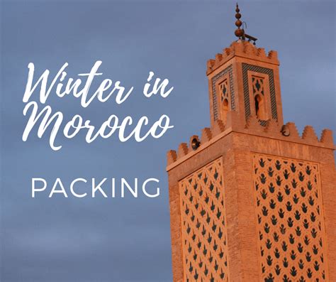 What to Wear in Morocco in Winter