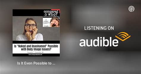 Is It Even Possible To Be Naked And Unashamed Genesis Compared To Who Body Image For