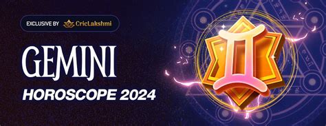 Gemini Horoscope 2024 Criclakshmi