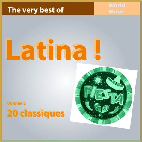 The Very Best of Latina Vol 2 Compilación de Vários intérpretes