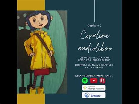 Coraline Capítulo 2 Audiolibro YouTube