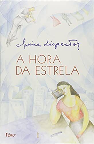 A Hora Da Estrela Livros Na Amazon Brasil A Hora Da