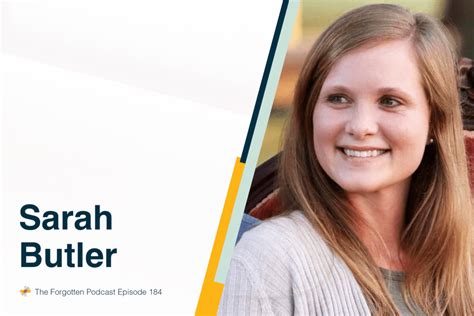Episode 184: How Awareness Leads to Action (w/ Sarah Butler) - The ...
