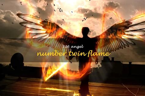 Discovering The Meaning Behind The 336 Angel Number And Its Connection To Twin Flame Love ...