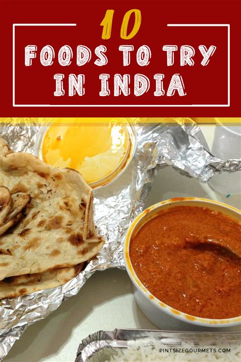 Top 10 Kid-Friendly Indian Foods - Pint Size Gourmets