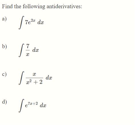 Solved Find the following antiderivatives a Ste² 2x dx b Chegg