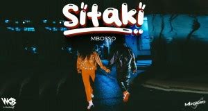 Sitaki by Mbosso from Tanzania | Popnable