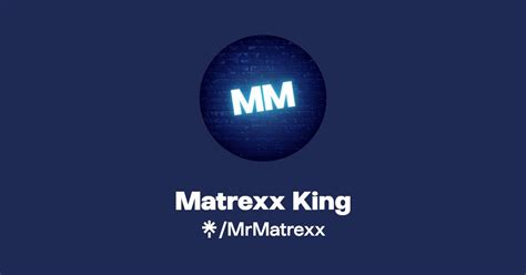 matrexx king instagram linktree