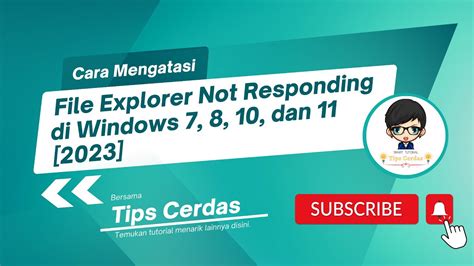 Cara Mengatasi File Explorer Not Responding Di Windows Dan