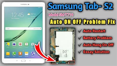 Samsung Tab S2 Sm T719 Auto On Off Restart Battery Problem Solution