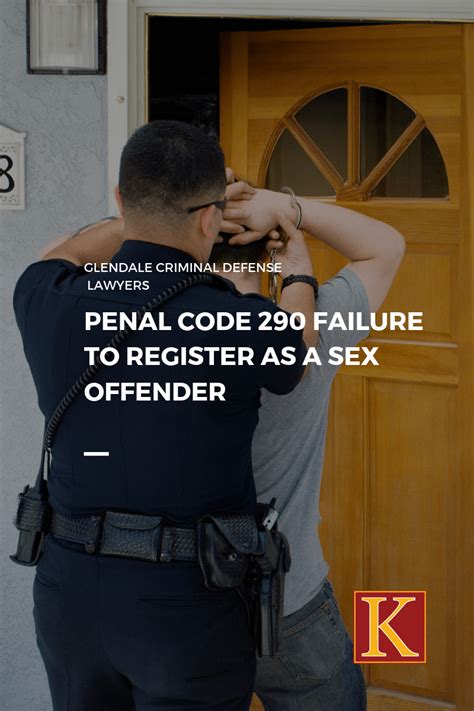 Penal Code 290 Failure To Register As A Sex Offender KAASS LAW