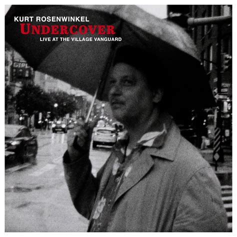 Kurt Rosenwinkel Group 11