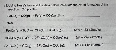 Answered 13 Using Hess S Law And The Data Below Calculate The Ah Of