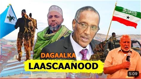 Deg Deg Madaxweyne Biixi Oo Caawa Ku Hanjabay In Dagaalka Laascaanood