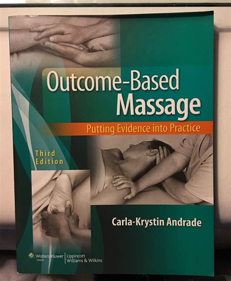 Outcome Based Massage Putting Evidence Into Practice 6