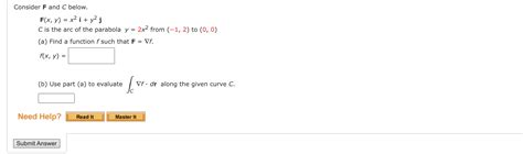 Solved Consider F And C Below F X Y X2i Y2j C Is The Arc Chegg