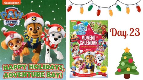 Paw Patrol Happy Holidays Adventure Bay Nickelodeon Advent Calendar