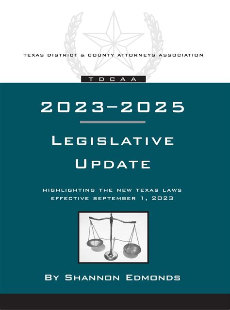 Legislative Update 202325 Texas District County Attorneys