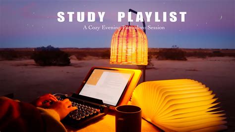 2 HOUR STUDY MUSIC PLAYLIST Relaxing Lofi Cozy Evening DEEP FOCUS