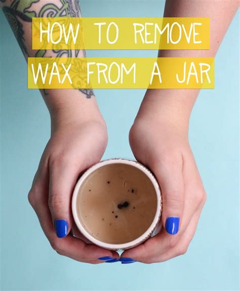 How To Remove Wax From A Jar The Crafted Life Remove Wax Candle