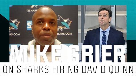 Mike Grier Explains The Sharks Decision To Fire Head Coach David Quinn