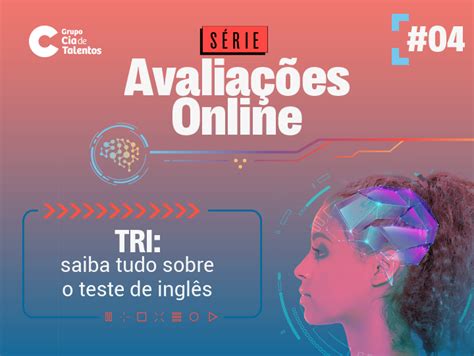 TRI saiba tudo sobre o teste de inglês