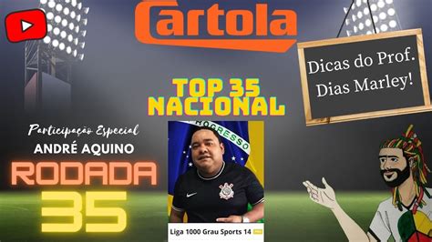 Rodada Cartola Fc Participa O Do Top Nacional Youtube