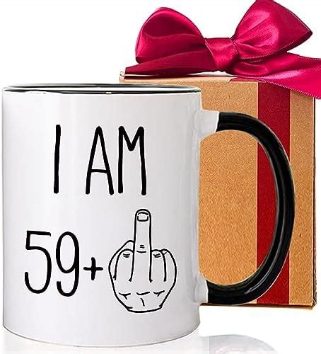 Amazon Ralarama I Am 59 Plus 1 Middle Finger Coffee Mug Novelty