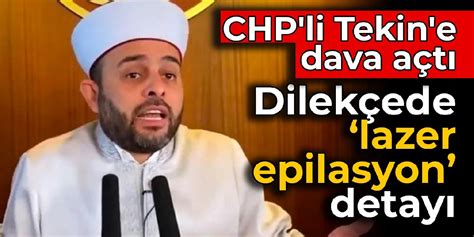 Mam Halil Konakc Chp Li Tekin E Dava A T Dilek Ede Lazer