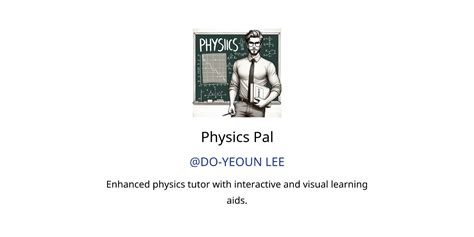 Physics Pal Gpts Features And Functions Examples And Prompts Gpt Store