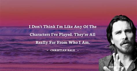 20 Best Christian Bale Quotes