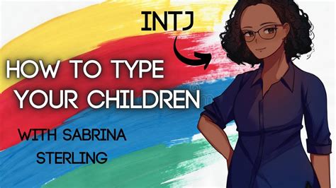 How To Find Out Your Kid S Mbti True Colors Sabrina Sterling Intj