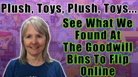 Lots Of Plush And Toys From The Goodwill Outlet Bins To Flip For A