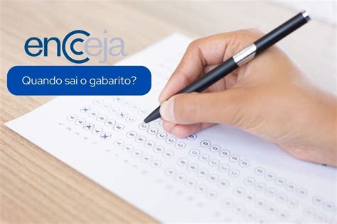 Gabarito Do Encceja 2024 - Quando sai o gabarito do Encceja 2024?